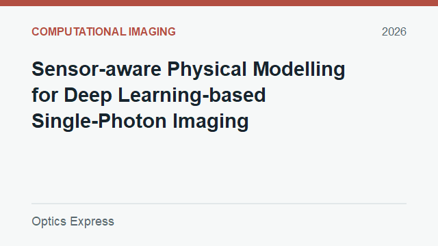 Sensor-aware Physical Modelling for Deep Learning-based Single-Photon Imaging